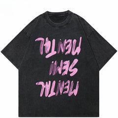 Oversized "Mental Semi Mental" Graphic T-Shirt
