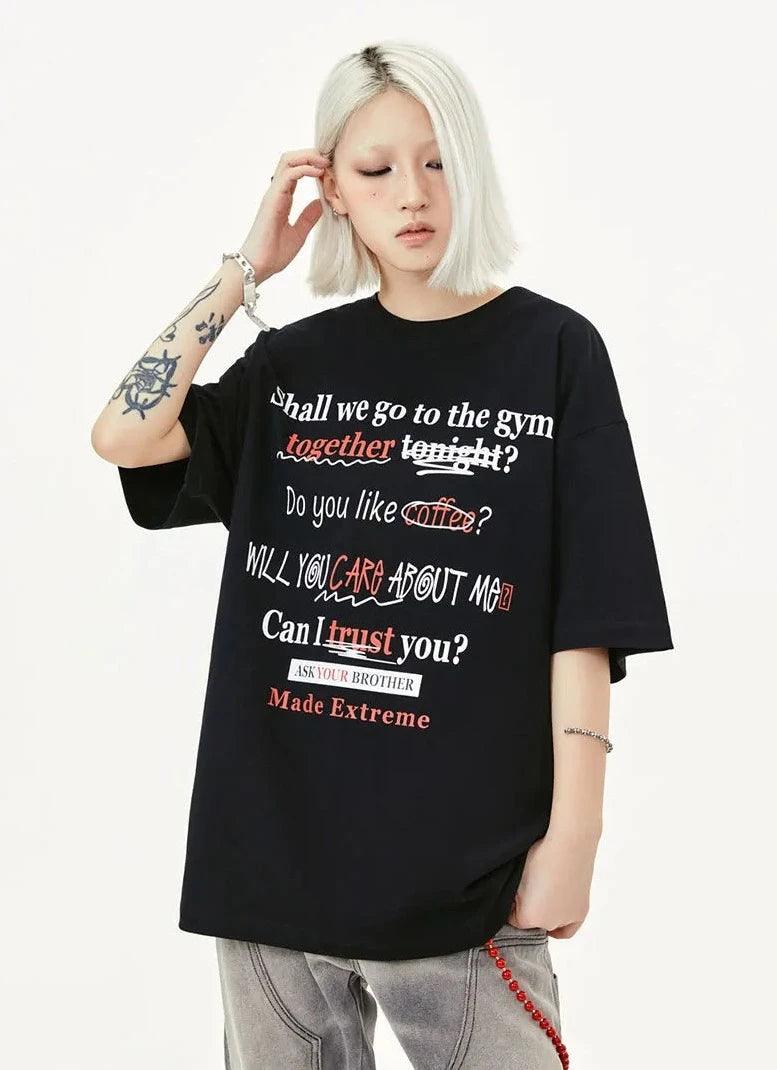 "CAN I TRUST YOU" Oversized T-Shirt