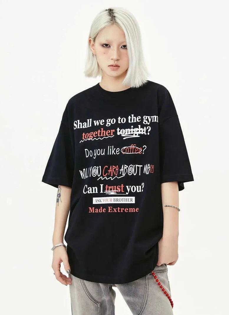 "CAN I TRUST YOU" Oversized T-Shirt