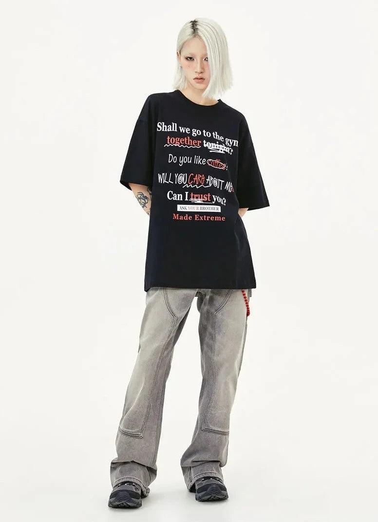 "CAN I TRUST YOU" Oversized T-Shirt