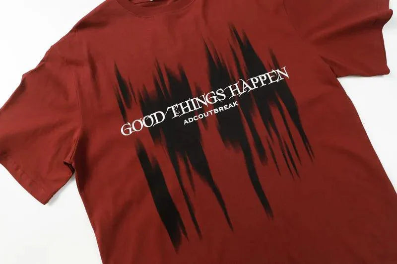 "GOOD THINGS HAPPEN" T-Shirt