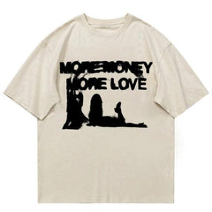 "MORE MONEY MORE LOVE" Y2K Oversized T-Shirt