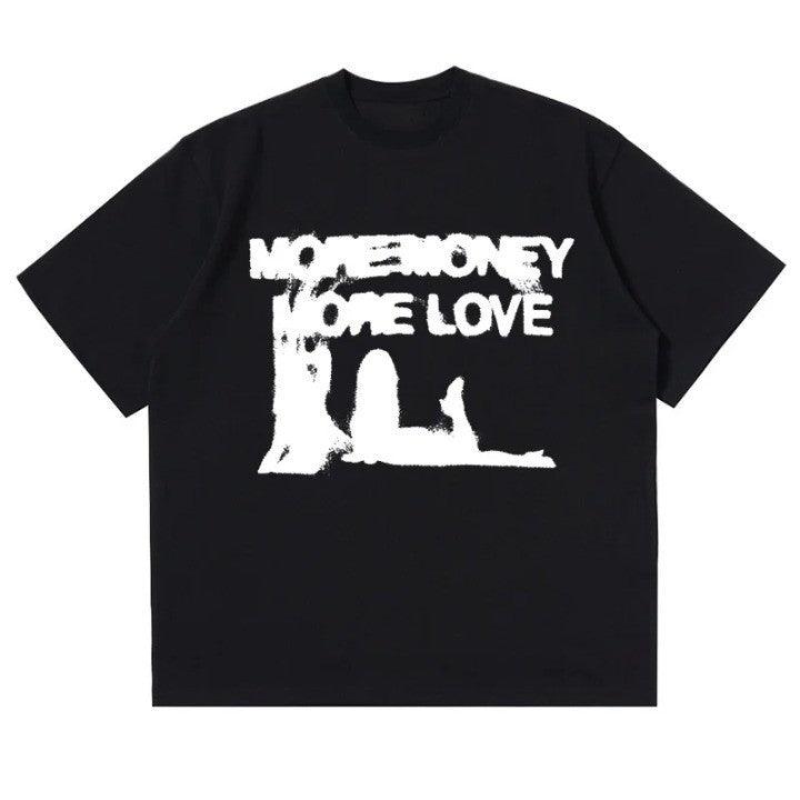 "MORE MONEY MORE LOVE" Y2K Oversized T-Shirt